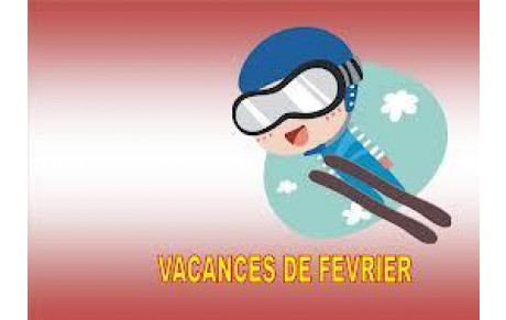 Vacances de février